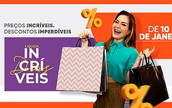 Liquidação Dias Incríveis Riverside