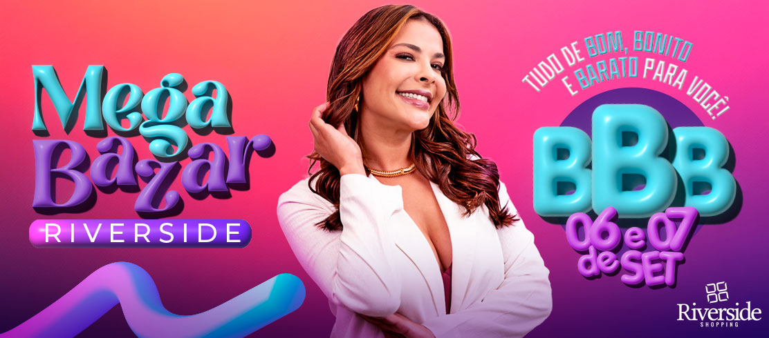 Mega Bazar Riverside